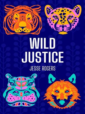 cover image of Wild Justice--The Moral Lives of Animals